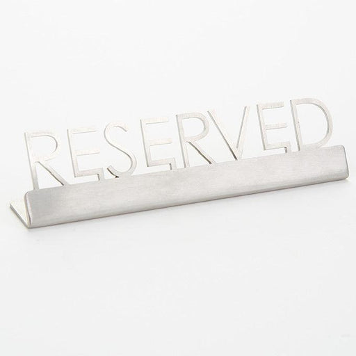 American Metalcraft SSR5 Stainless Steel "Reserved" Tabletop Sign - Nella Online