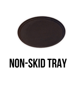 Non-Skid Trays